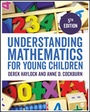 Cover: Understanding Mathematics for Young Children - SAGE Publications Ltd