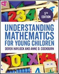 Enlarge image Cover: Understanding Mathematics for Young Children - SAGE Publications Ltd