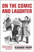 Cover: On the Comic and Laughter - University of Toronto Press