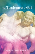 Cover: The Tenderness of God - Wipf & Stock Publishers