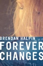 Cover: Forever Changes - Open Road Media Teen & Tween