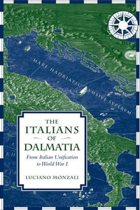 Enlarge image Cover: The Italians of Dalmatia - University of Toronto Press