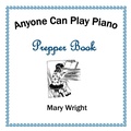 Cover: Anyone Can Play Piano - Xlibris