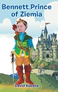 Cover: Bennett Prince of Ziemia - AUTHORHOUSE