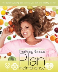 Abbildung von: The Body Rescue Maintenance Plan - Body Rescue