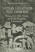 Cover: Myths, Legends, and Heroes - University of Toronto Press