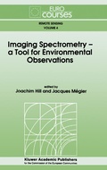 Cover: Imaging Spectrometry -- a Tool for Environmental Observations - Kluwer Academic Publishers