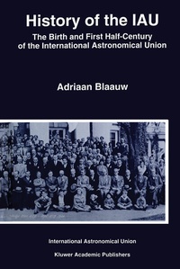Abbildung von: History of the IAU - Kluwer Academic Publishers