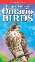 Cover: Compact Guide to Ontario Birds - Lone Pine Publishing,Canada