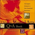 Cover: The Ultimate Martial Arts Q&A Book - Contemporary Books Inc
