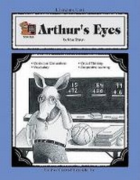 Enlarge image Cover: A Guide for Using Arthur's Eyes in the Classroom - TEACHER CREATED RESOURCES