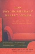 Cover: How Psychotherapy Really Works - Contemporary Books Inc