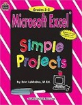 Cover: Microsoft Excel Simple Projects - TEACHER CREATED RESOURCES