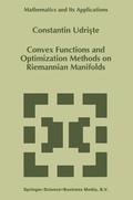 Bild: Convex Functions and Optimization Methods on Riemannian Manifolds - Kluwer Academic Publishers