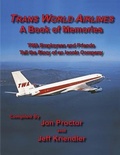 Cover: Trans World Airlines A Book of Memories - Bluewaterpress LLC