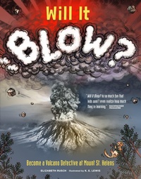 Enlarge image Cover: Will It Blow? - Sasquatch Books