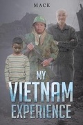 Cover: My Vietnam Experience - Page Publishing Inc.