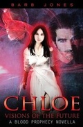 Cover: Chloe - Visions of the Future - World Castle Publishing, LLC