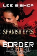 Cover: Spanish Eyes - World Castle Publishing, LLC