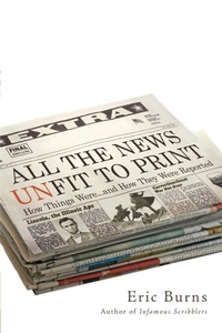 Abbildung von: All the News Unfit to Print - Trade Paper Press