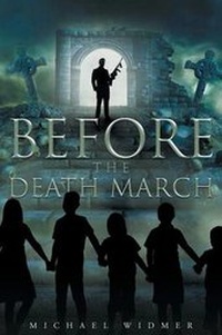 Enlarge image Cover: Before the Death March - Page Publishing Inc.