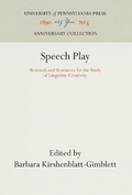 Cover: Speech Play - University of Pennsylvania Press