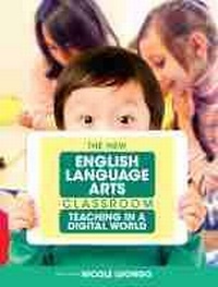 Enlarge image Cover: The New English Language Arts Classroom - Cognella, Inc