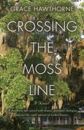 Cover: Crossing the Moss Line - Booklocker.com