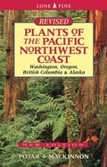 Cover: Plants of the Pacific Northwest Coast - Lone Pine Publishing,Canada