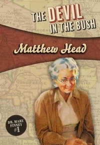 Enlarge image Cover: The Devil in the Bush - Felony & Mayhem
