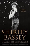 Cover: Shirley Bassey, Diamonds are Forever - John Blake Publishing Ltd