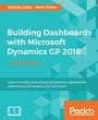 Cover: Building Dashboards with Microsoft Dynamics GP 2016 - Packt Publishing