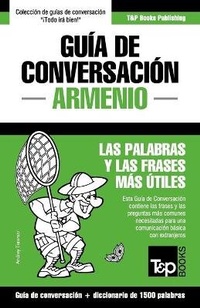 Abbildung von: Guia de Conversacion Espanol-Armenio y diccionario conciso de 1500 palabras - T&p Books