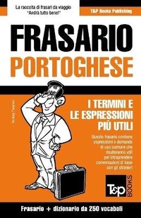 Abbildung von: Frasario Italiano-Portoghese e mini dizionario da 250 vocaboli - T&p Books