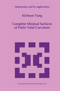 Abbildung von: Complete Minimal Surfaces of Finite Total Curvature - Kluwer Academic Publishers