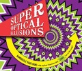 Cover: Super Optical Illusions - Carlton Books Ltd