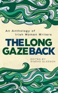 Cover: The Long Gaze Back - New Island Books
