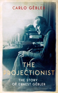Enlarge image Cover: The Projectionist - New Island Books