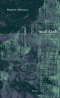 Cover: Small Gods - Western Michigan University, New Issues Press