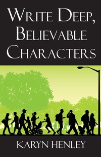 Enlarge image Cover: Write Deep, Believable Characters - Andon Press