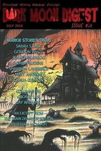Enlarge image Cover: Dark Moon Digest Issue #24 - Perpetual Motion Machine Publishing