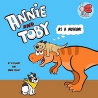 Enlarge image Cover: Annie and Toby at a Museum - Adventures with Annie