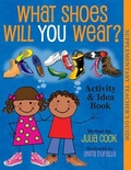 Cover: What Shoes Will You Wear? Activity and Idea Book - National Center for Youth Issues