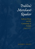 Cover: Dublin's Merchant-Quaker - Stanford University Press