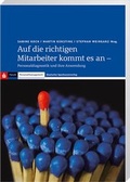 Cover: Auf die richtigen Mitarbeiter kommt es an - Deutscher Sparkassen Verlag