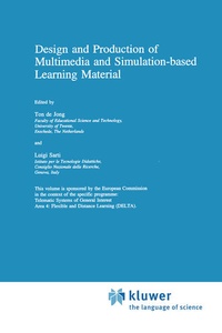 Enlarge image Cover: Design and Production of Multimedia and Simulation-based Learning Material - Kluwer Academic Publishers