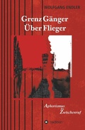 Cover: GrenzG&auml;nger &Uuml;berFlieger - Tredition Gmbh