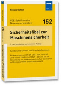 Abbildung von: Sicherheitsfibel zur Maschinensicherheit - VDE Verlag