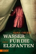 Cover: Wasser f&uuml;r die Elefanten - DuMont Buchverlag