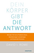 Cover: Dein K&ouml;rper gibt die Antwort - Windpferd